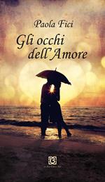 Gli occhi dell'amore