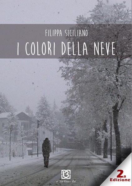 I colori della neve - Filippa Siciliano - copertina