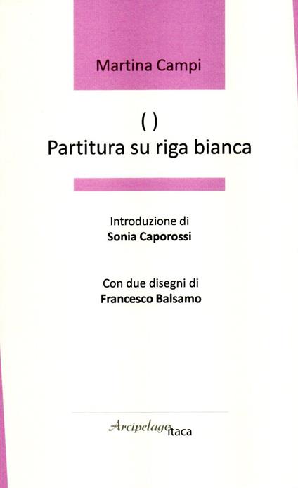 ( ) - Partitura su riga bianca - Martina Campi - copertina