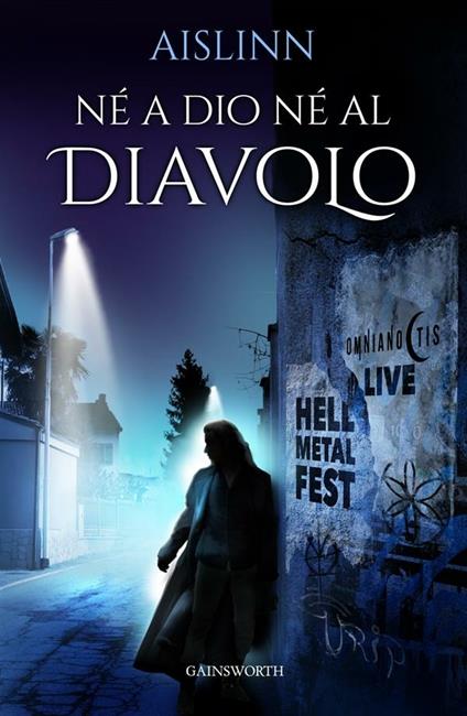 Né a Dio né al Diavolo - Aislinn - ebook