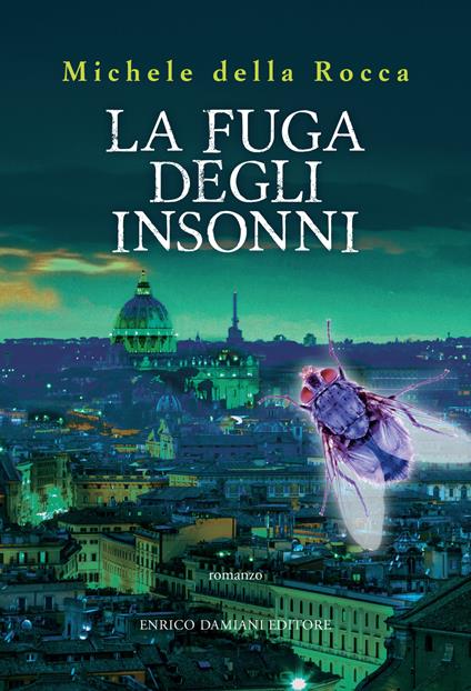 La fuga degli insonni - Michele Della Rocca - copertina