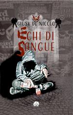 Echi di sangue