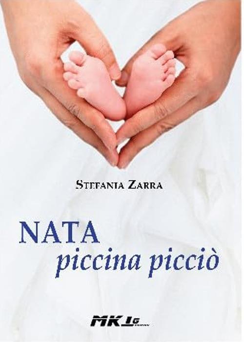 Nata piccina picciò - Stefania Zarra - copertina