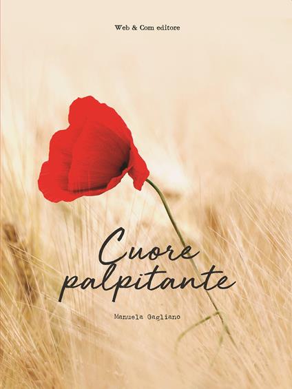 Cuore palpitante - Manuela Gagliano - copertina