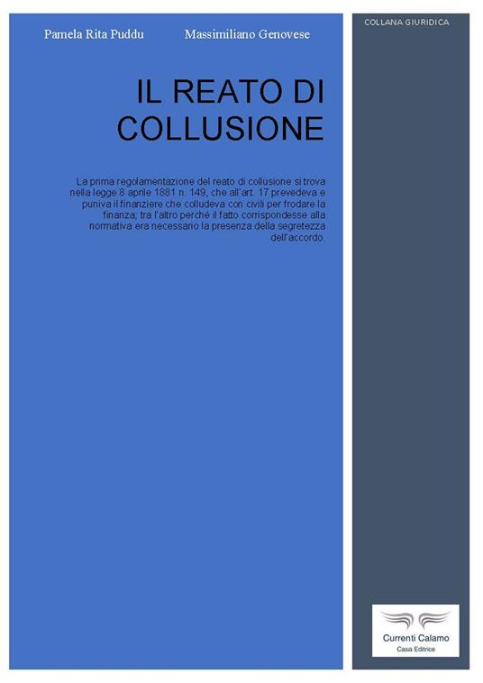 Il reato di collusione - Pamela Rita Puddu,Massimiliano Genovese - copertina