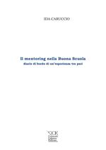 Il mentoring nella Buona Scuola. Diario di bordo di un’esperienza tra pari