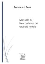 Manuale di neuroscienze del giudizio penale