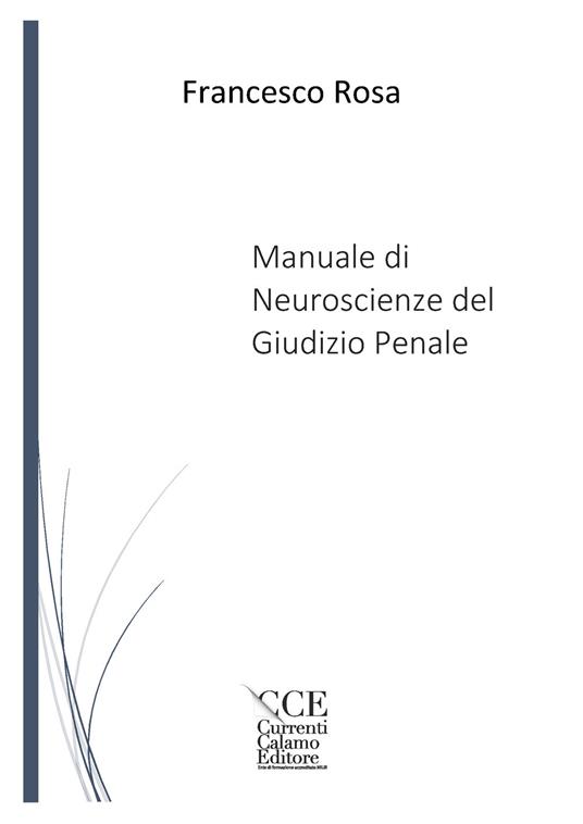 Manuale di neuroscienze del giudizio penale - Francesco Rosa - copertina