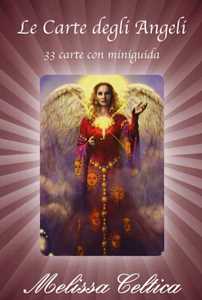 Image of Le carte degli angeli. 33 carte con miniguida. Con 33 Carte