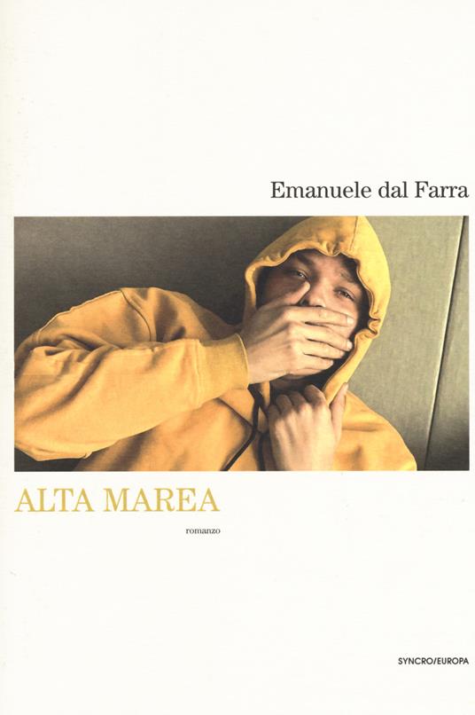 Alta marea - Emanuele Dal Farra - copertina