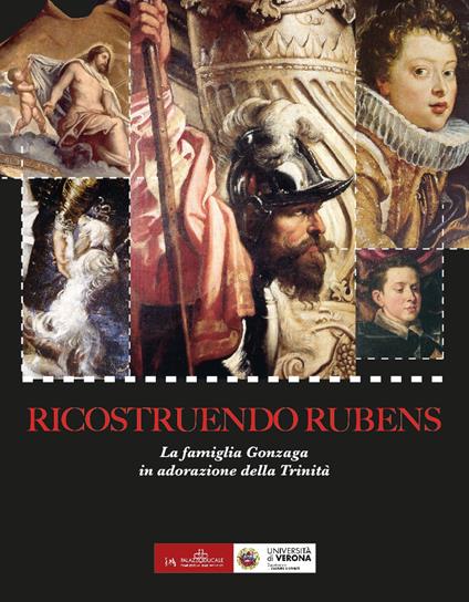 Ricostruendo Rubens. La famiglia Gonzaga in adorazione della Trinità - copertina