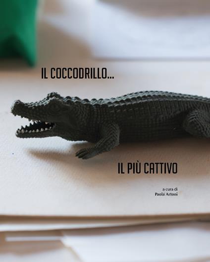 Il coccodrillo... Il più cattivo - copertina