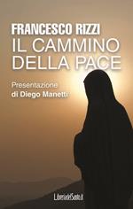 Il cammino della pace