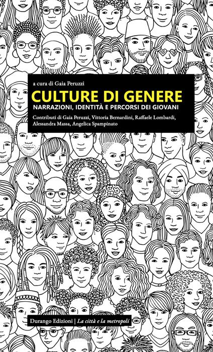 Culture di genere. Narrazioni, identità e percorsi dei giovani - copertina