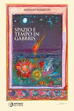 Spazio e tempo in Gabbris