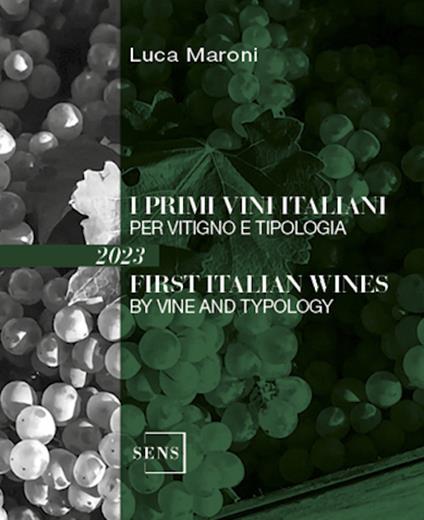 I primi vini italiani per vitigno e tipologia 2023 - Luca Maroni - copertina