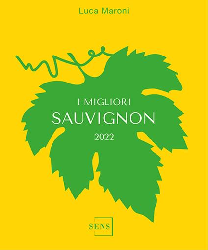 I migliori Sauvignon 2022 - Luca Maroni - copertina