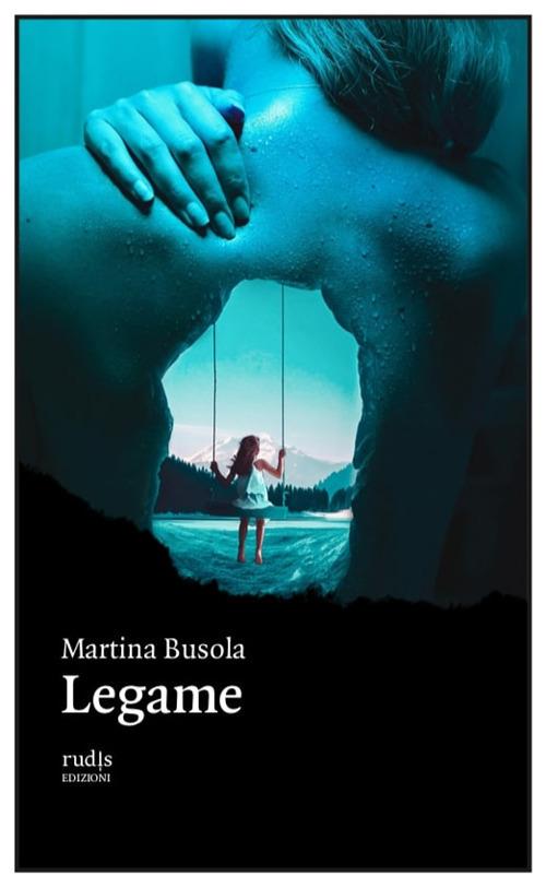 Legame - Martina Busola - copertina