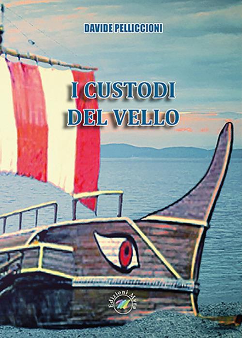 I custodi del vello - Davide Pelliccioni - copertina