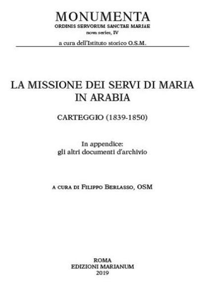 La missione dei Servi di Maria in Arabia. Carteggio (1839-1850) - copertina