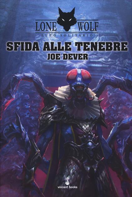 Sfida alle tenebre. Lupo Solitario. Vol. 12 - Joe Dever - copertina