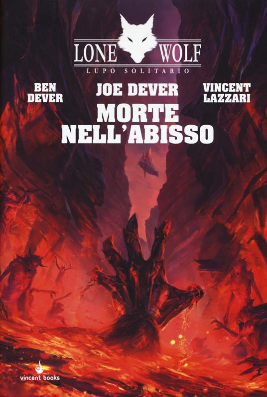 Morte nell'abisso. Lupo solitario. Vol. 30 - Ben Dever,Joe Dever,Vincent Lazzari - copertina