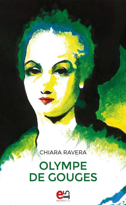 Olympe de Gouges - Chiara Ravera - ebook