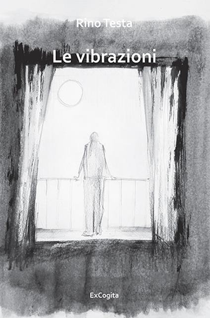 Le vibrazioni - Rino Testa - copertina