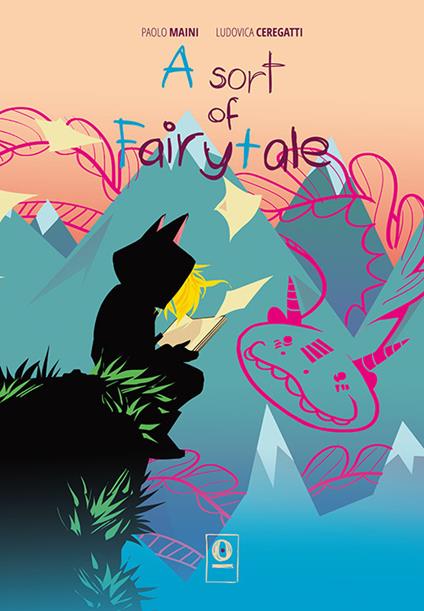 A Sort of fairytale. Vol. 3 - Paolo Maini,Ludovica Ceregatti - copertina