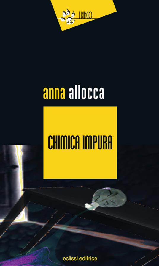 Chimica impura - Anna Allocca - copertina