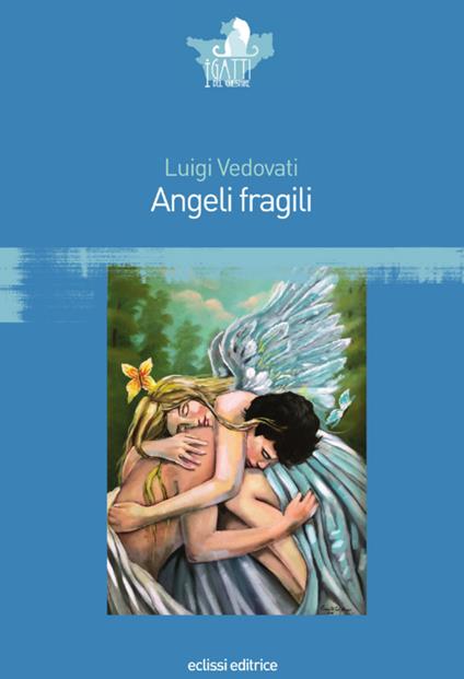 Angeli fragili - Luigi Vedovati - copertina