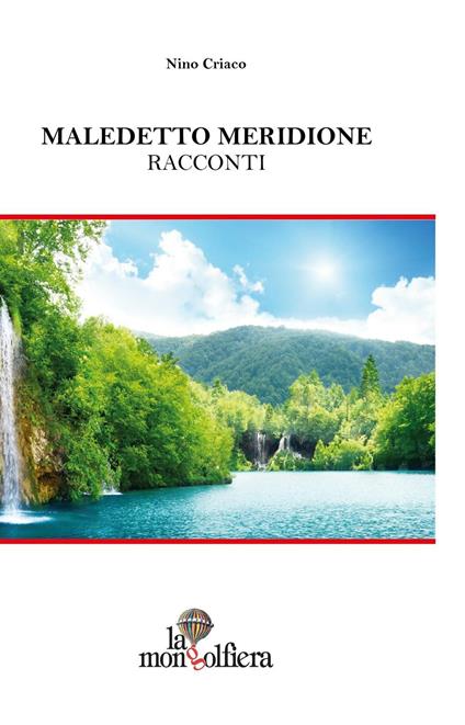 Maladetto meridione - Nino Criaco - copertina