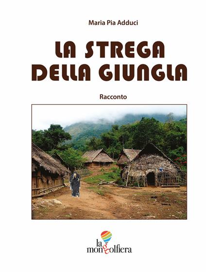 La strega della giungla - Maria Pia Adduci - copertina