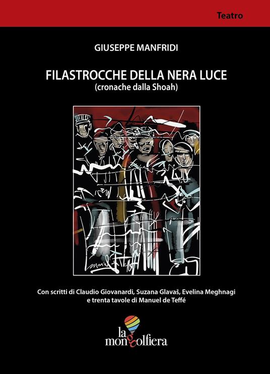 Filastrocche della nera luce (cronache dalla Shoah) - Giuseppe Manfridi - copertina
