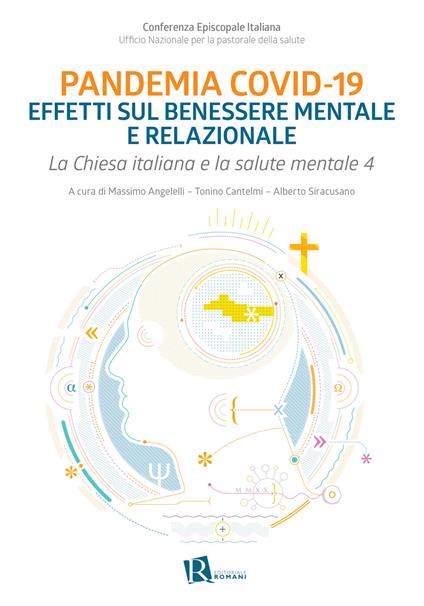 Chiesa italiana e salute mentale. Vol. 4: Pandemia Covid-19 effetti sul benessere mentale e relazionale - copertina