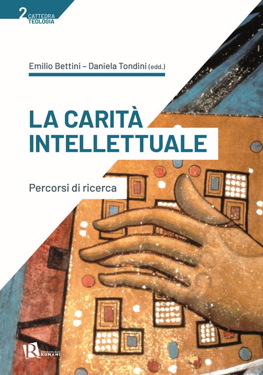 La carità intellettuale. Percorsi di ricerca - copertina