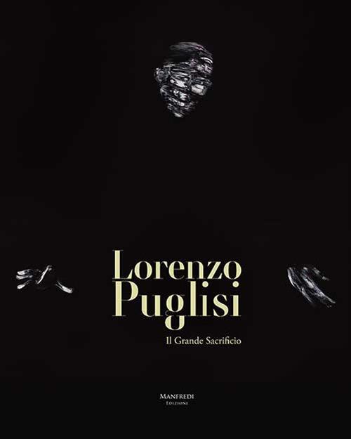 Lorenzo Puglisi. Il grande sacrificio - Giovanni Gazzaneo - copertina