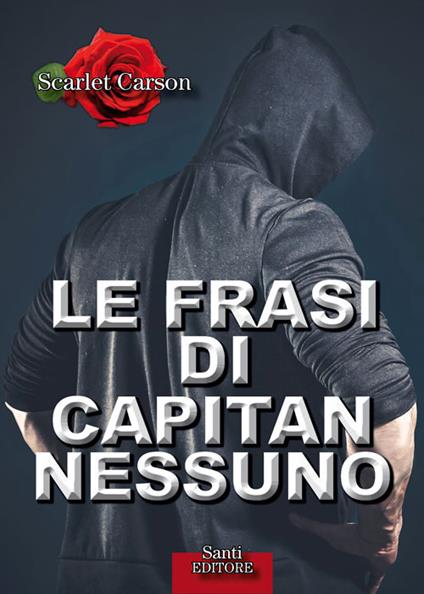 Le frasi di Capitan Nessuno - Scarlet Carson - ebook