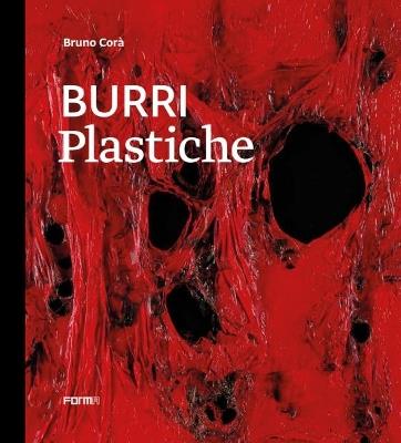 Burri. Plastiche. Ediz. inglese - Bruno Corà - copertina