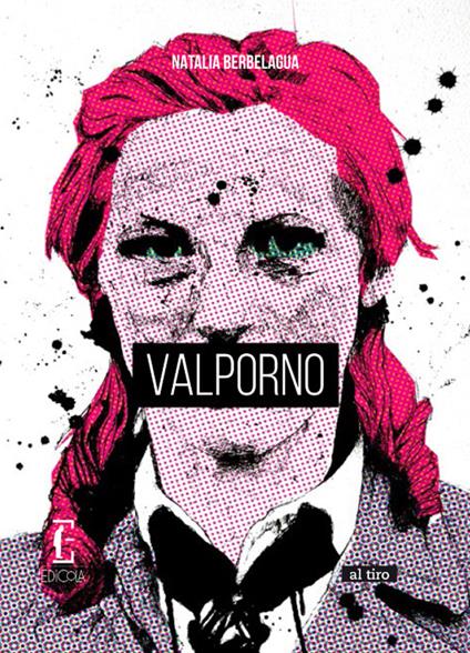 Valporno - Natalia Berbelagua - copertina