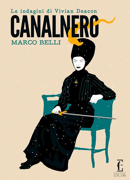 Canalnero. Le indagini di Vivian Deacon - Marco Belli - copertina