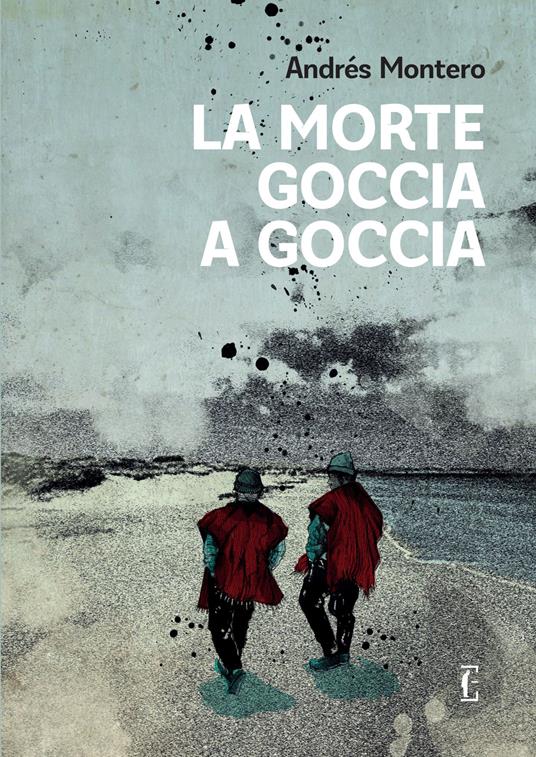 La morte goccia a goccia - Andrés Montero - copertina