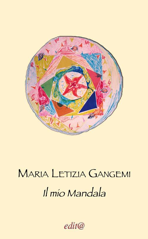 Il mio mandala - Maria Letizia Gangemi - copertina