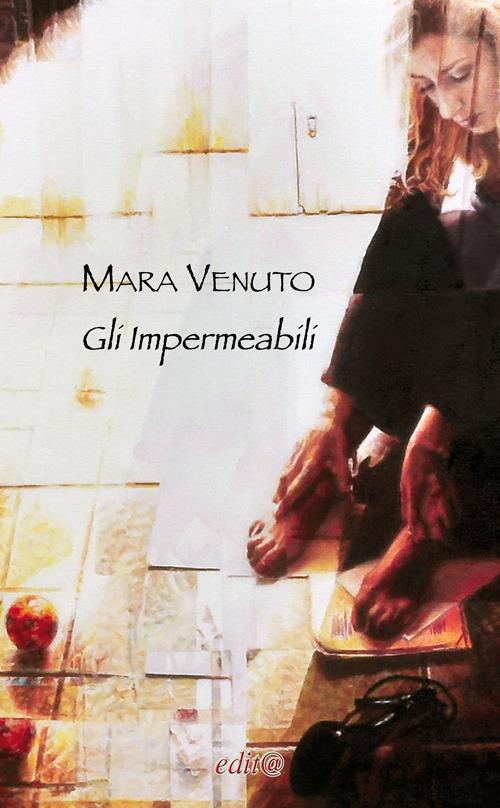 Gli impermeabili - Mara Venuto - copertina