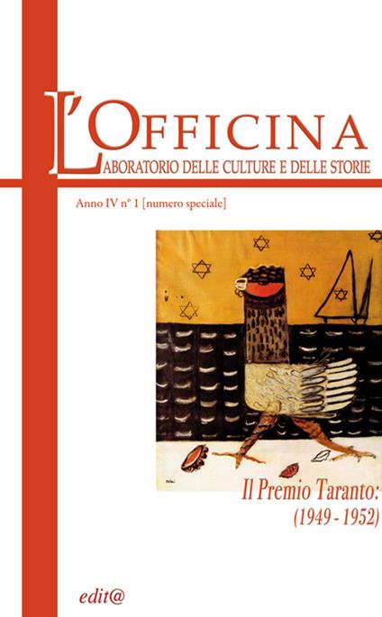 L' Officina. Laboratorio delle Culture e delle Storie. Rivista di lettere, arti e attualità culturali. Vol. 1: Premio Taranto (1949-1952). Numero speciale, Il. - copertina