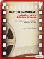 Battute immortali. Le più celebri battute della storia del cinema