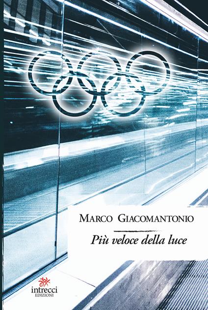 Più veloce della luce - Marco Giacomantonio - copertina