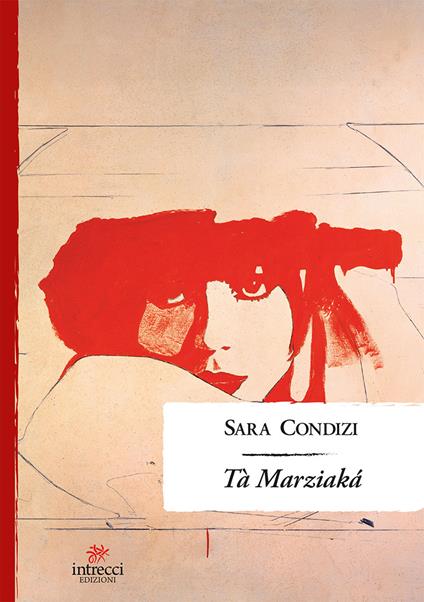 Tà Marziakà - Sara Condizi - copertina