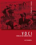 Voci. Storia di un corredo orale