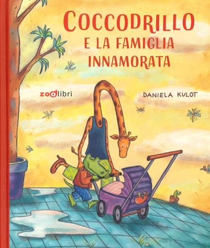 Coccodrillo e la famiglia innamorata. Ediz. a colori - Daniela Kulot - copertina